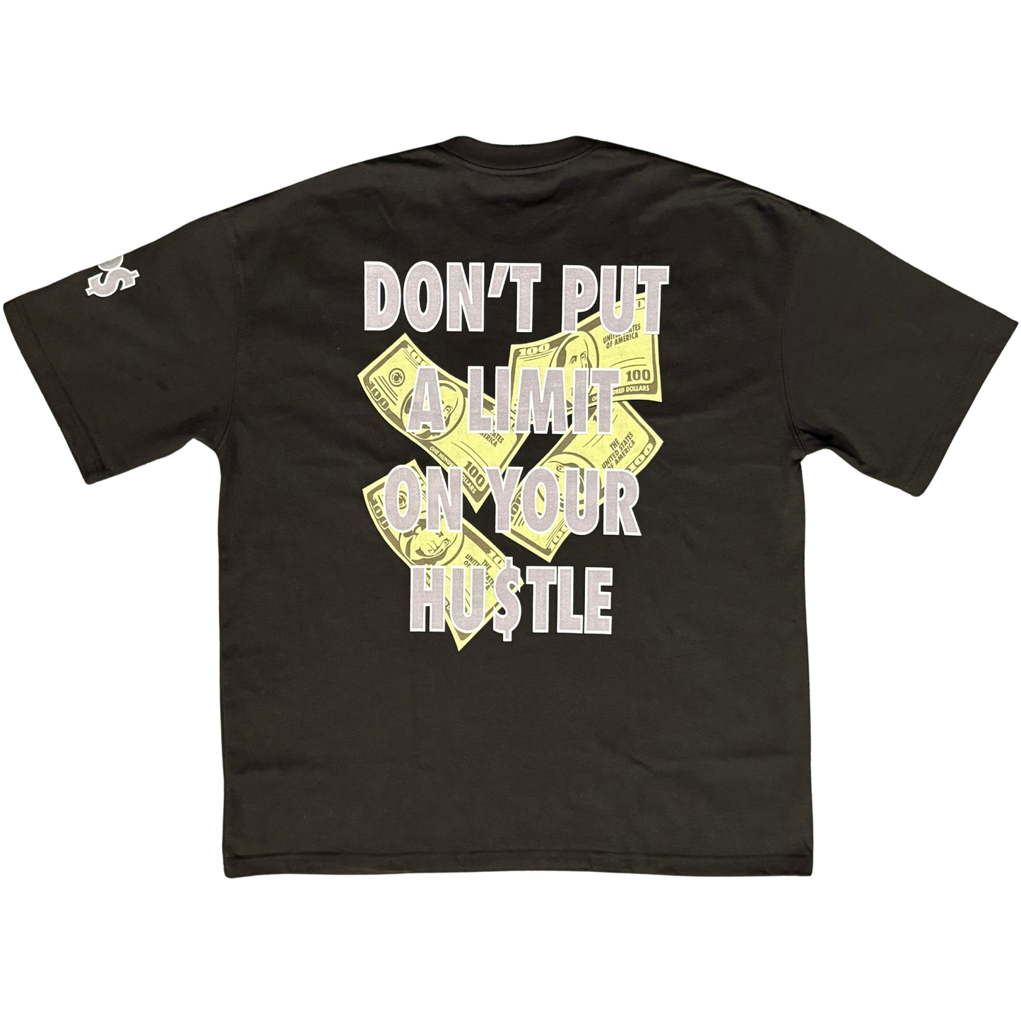 "Don't Limit Your Hu$tle" T-shirt