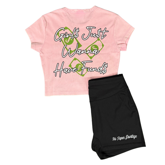 Girl$ Ju$t Wanna Have Fund$ (Biker Short Set)